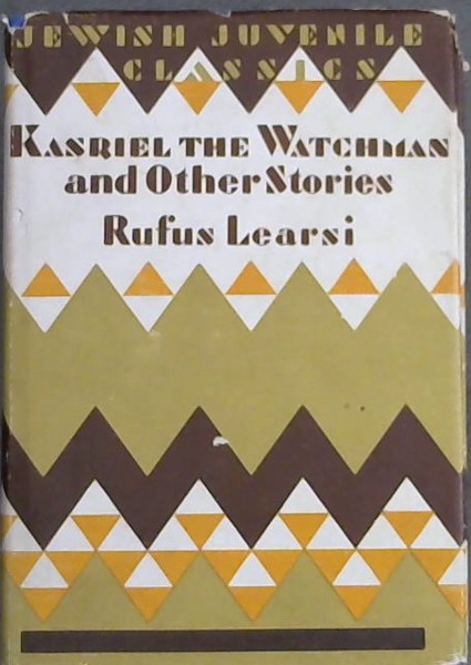 Image for KASRIEL THE WATCHMAN & Other Stories
