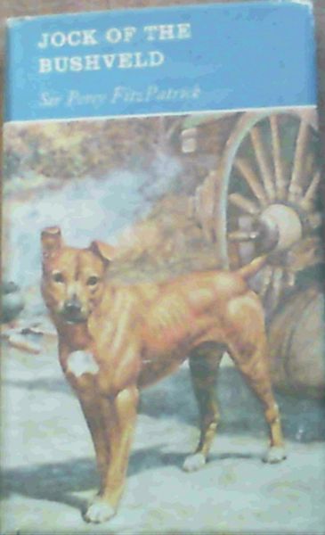 Fitzpatrick, Percy & Rosenberg, Linda .. Jock of the Bushveld - Picture 1 of 3