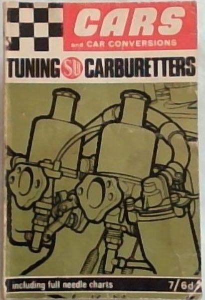 No Author .. Tuning S.U. Carburetters including full needle charts - Picture 1 of 3