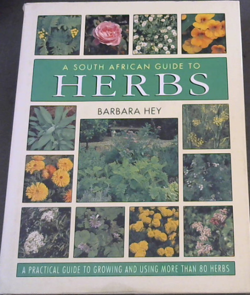 Image for A South African Guide to Herbs