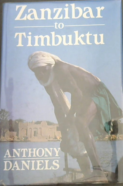 Image for Zanzibar to Timbuktu