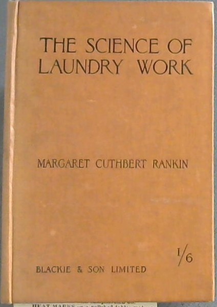 Laundry Textbook A Manual of the Science of Laundry Work : for students and teachers