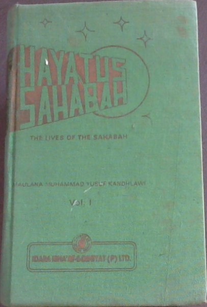 Image for Hayatus - Sahabah : The Lives of the Sahabah