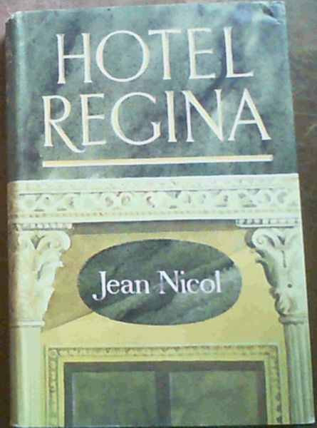 Nicol, Jean .. Hotel Regina - Picture 1 of 3