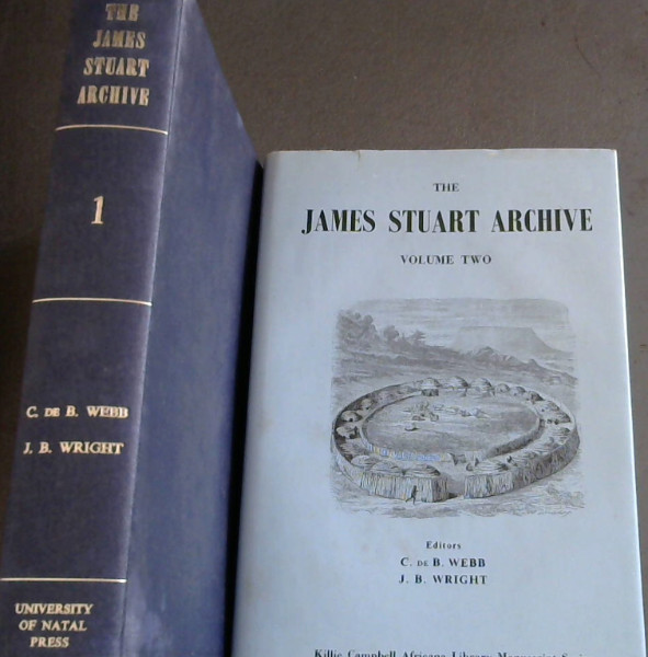 Image for The James Stuart Archive Vol. 1 & 2 : of Recorded Oral Evidence Relating to the History of the Zulu and Neighbouring Peoples .