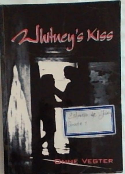 Whitney’s Kiss