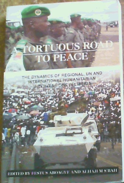 Aboagye, Festus & Bah, Alhaji M.S. .. Tortuous Road to Peace - Picture 1 of 3