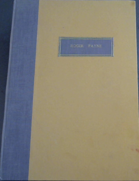Image for A Thesis on Roger Payne ... for a Certificate in Craft Bookbinding