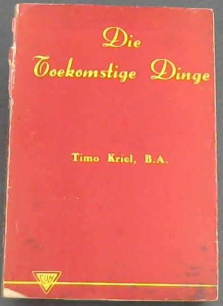Image for Die Toekomstige Dinge