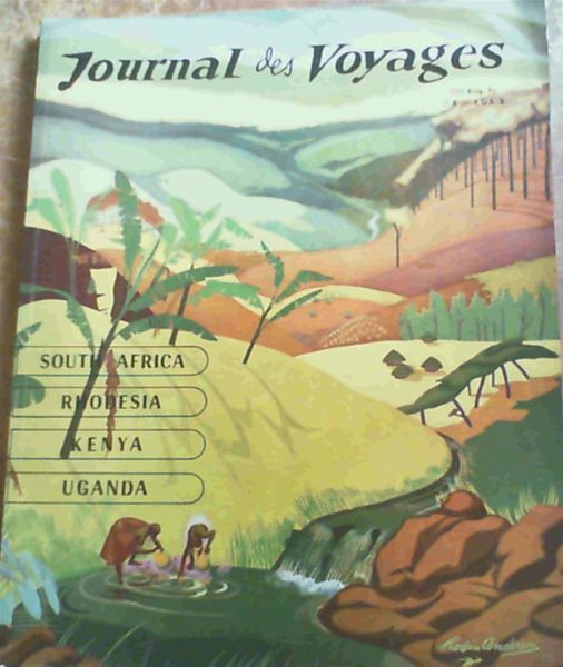 Image for Journal de Voyages - South Africa, Rhodesia, Kenya, Uganda