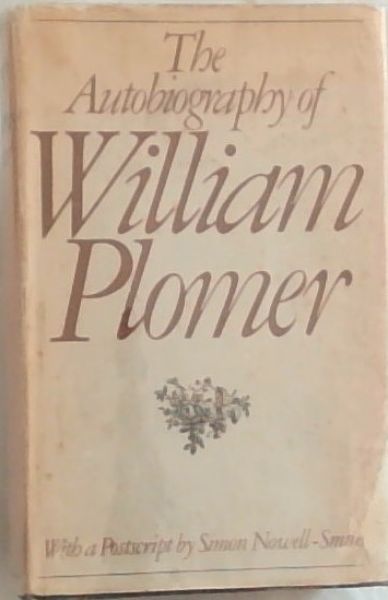 Image for The Autobiography of William Plomer