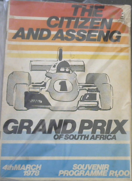 Image for The Citizen and Asseng Grand Prix of South Africa - 4th March 1978 - Souvenir Programme