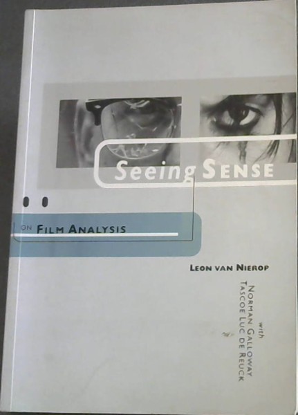 Image for Seeing Sense: On Film Analysis