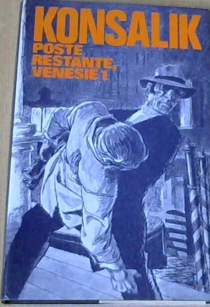 Konsalik, Heinz G. .. Poste Restante, Venesie 1 - Picture 1 of 3