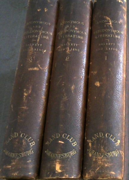 A Dictionary of the Anonymous and Pseudonymous Literature of