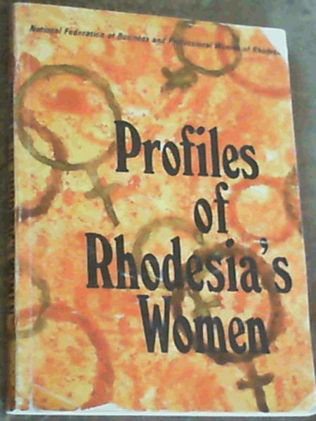 Image for Profiles of Rhodesia's Women