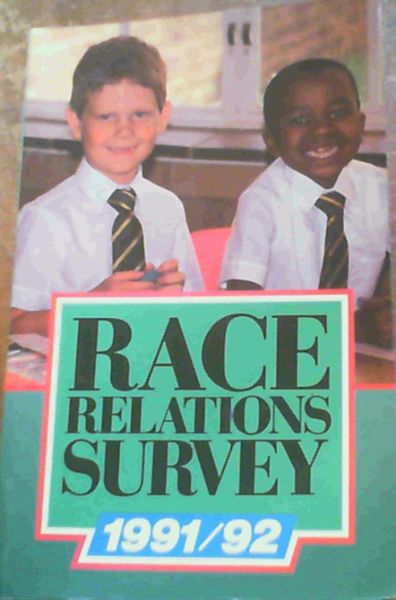 Image for Race Relations Survey 1991/92