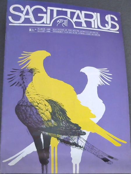 Image for Sagittarius : Magazine of the South African Museum - March 1986 . Volume 1 No. 1