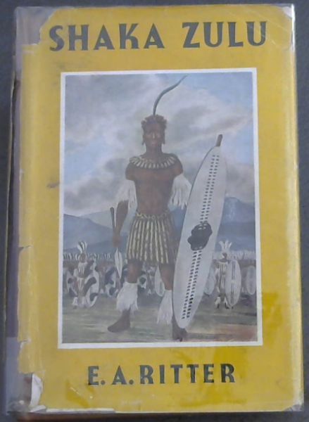 Shaka Zulu : The Rise of the Zulu Empire