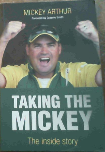 Arthur, Mickey ; Manthorp, Neil .. Taking the Mickey: The Inside Story - Picture 1 of 3