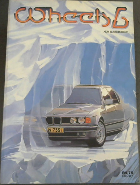 Image for WHEELS 6 SA's only motoring manual (1986-1987)
