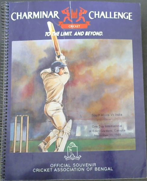 Image for Charminar Challenge Cricket: South Africa v India - One Day International at Eden Gardens, Calcutta, November 10, 1991: Official Souvenir