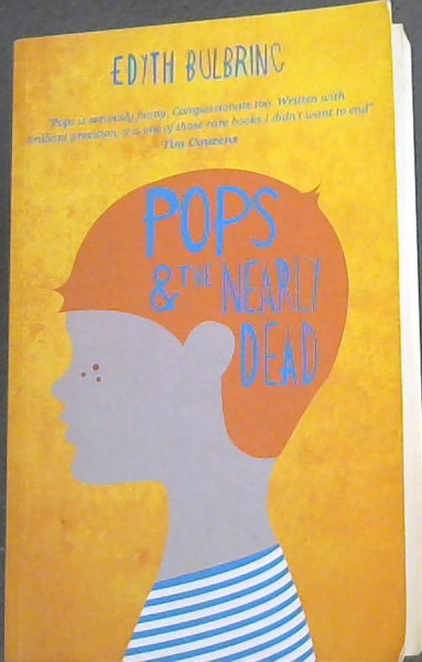 Pops and The Nearly Dead