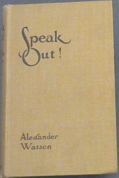 Image for SPEAK OUT (The Commonsense Of Elocution)