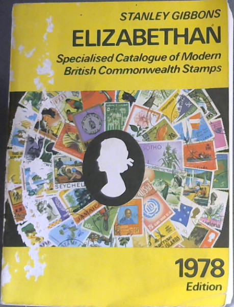 Image for Stanley Gibbons Specialized Elizabethan Catalogue of Modern British Commonwealth Stamps 1978