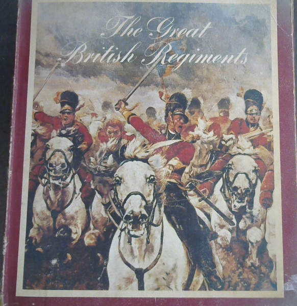 Image for The Great British Regiments (Collection)