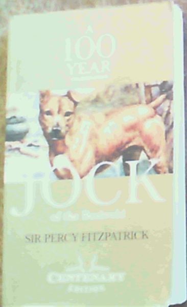 Image for Jock of the Bushveld : A 100 Year Celebration