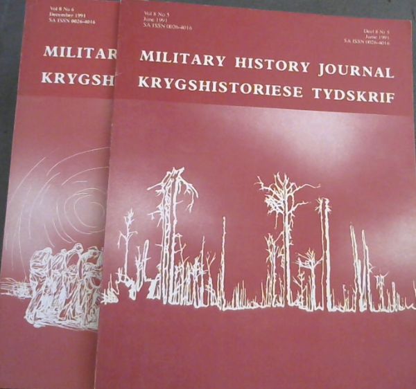 Image for Military History Journal / Krygshistoriese Tydskrif. Volume 8 No. 5 & 6. June & December 1991. 2 volumes