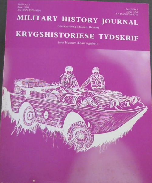 Image for Military History Journal / Krygshistoriese Tydskrif. Volume 9, No. 5 & 6 June & December 1994. 2 volumes