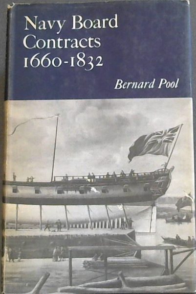 Image for Navy Board Contracts 1660 - 1832 - Contract Administration under the Navy Board