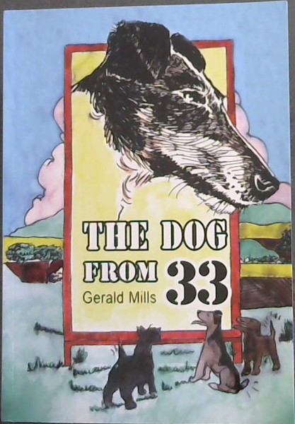Image for THE DOG FROM 33