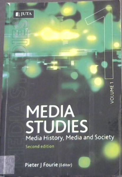 Image for Media Studies: Media History, Media and Society