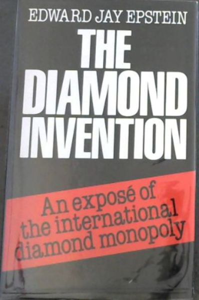 Image for The Diamond Invention - An expose of the international diamond monopoly
