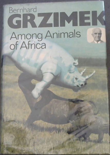 Image for Among the Animals of Africa