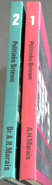 Image for Politieke Briewe 1909 - 1910 Deel 1 / Politieke Briewe 1911 - 1912. Deel 2: Dr. A.H.MARAIS RADAKTEUR / 2 Volumes complete
