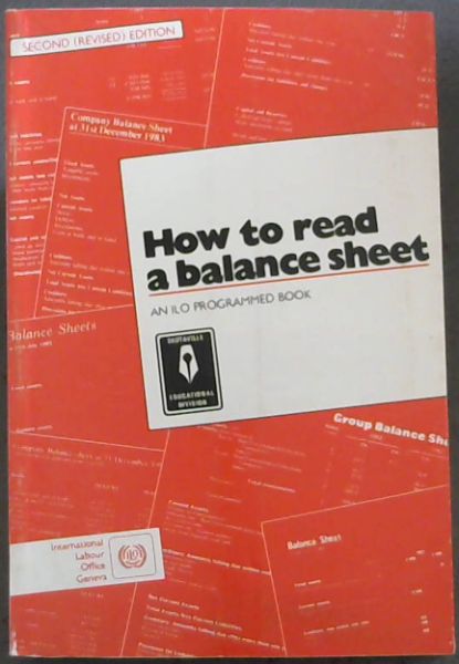 Image for How To read a balance Sheet - second revised edition