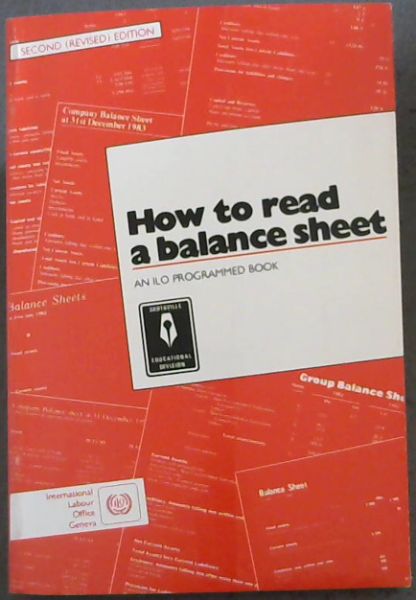 Image for How To read a balance Sheet - second revised edition