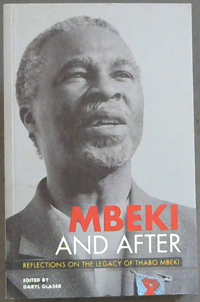Image for Mbeki and After: Reflections on the Legacy of Thabo Mbeki