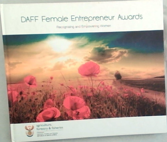 DAFF Female Entrepreneur Awards Recognising and Empowering Women