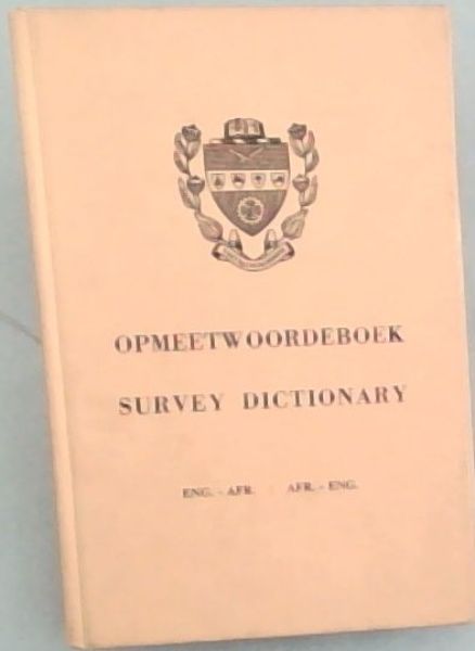 Image for OPMEETWOORDEBOEK SURVEY DICTIONARY ENG.-AFR: AFR.ENG 1965