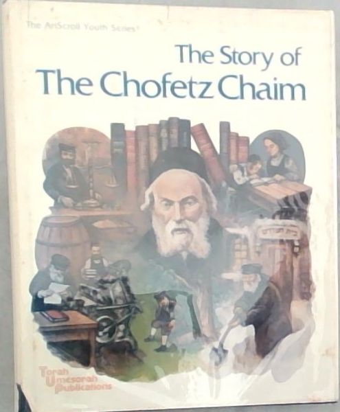 Image for The Story of The Chofetz Chaim (Artscroll Youth Series)