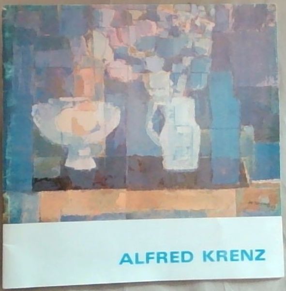 ALRED KRENZ: Oorsigtentoonstelling. Retrospective exhibition ...