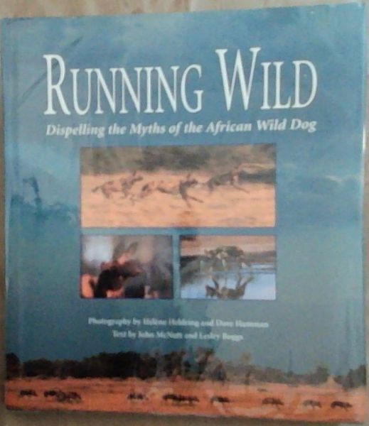 Myths　the　Wild　(Signed　Helene　and　Hamman,　Dispelling　the　Dog　Dave　Wild:　Heldring　African　by　of　Running　Photographers)