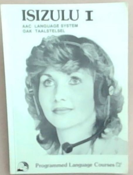 ISIZULU Part I Deel (AAC Language System / Oak Taalstelsel)