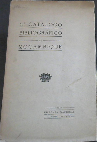 Image for 1* Catalogo Bibliografico de Mocambique