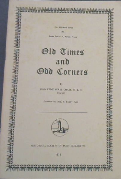 Image for Old Times and Odd Corners (Port Elizabeth Series No. 1)